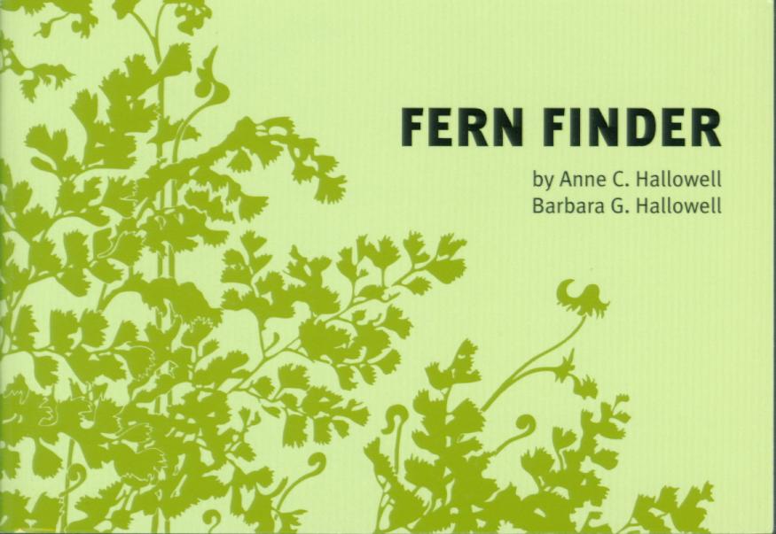 FERN FINDER: a guide to native ferns of central and northeastern United States and eastern Canada. 